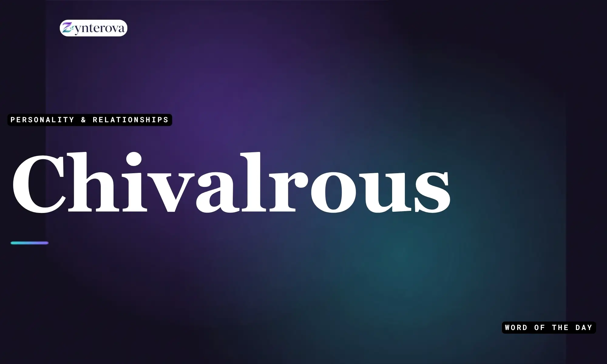 Chart showing synonyms for chivalrous with simple definitions and examples