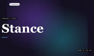 25 Synonyms for Stance to Make Your Writing Clearer